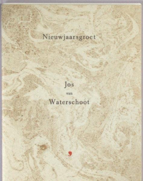 Waterschoot, Jos (vertaling). - Nieuwjaarsgroet.