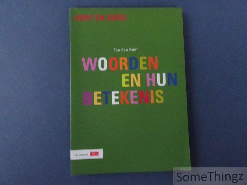 Ton den Boon. - Woorden en hun betekenis.