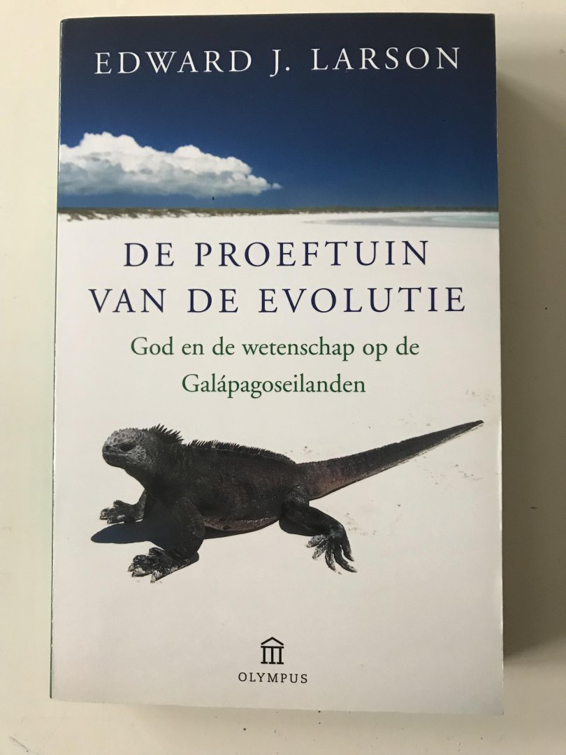 Larson, Edward, J - De proeftuin van de evolutie