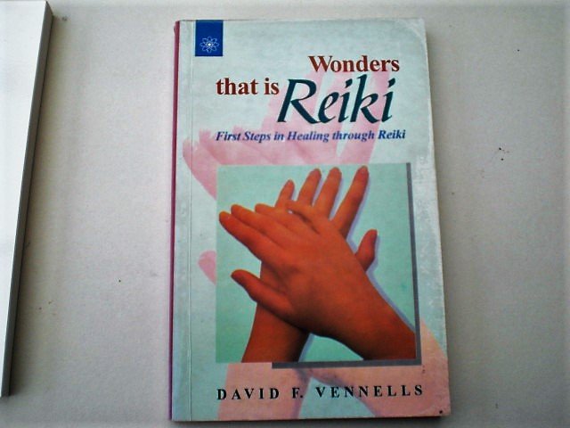 Vennells David - Wonders that is Reiki