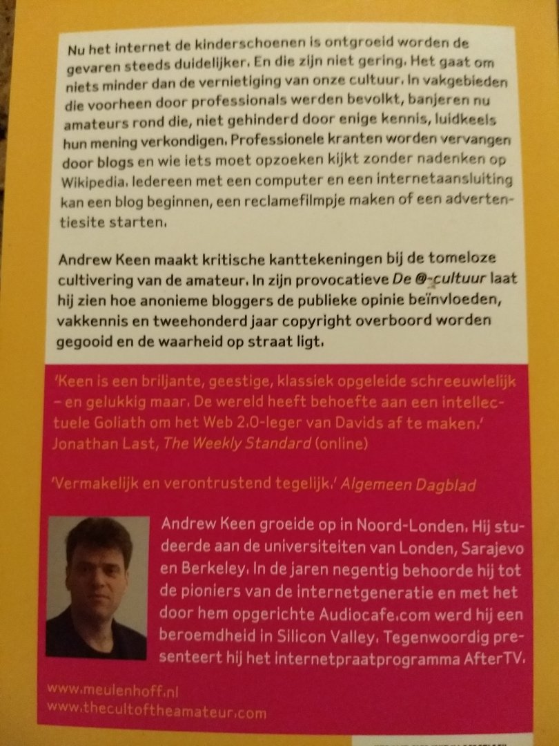 Keen, A. - De apenstaart-cultuur / hoe internet de beschaving ondermijnt