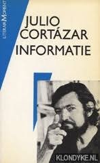 Cortazar, Julio. - Julio cortazar informatie literair moment