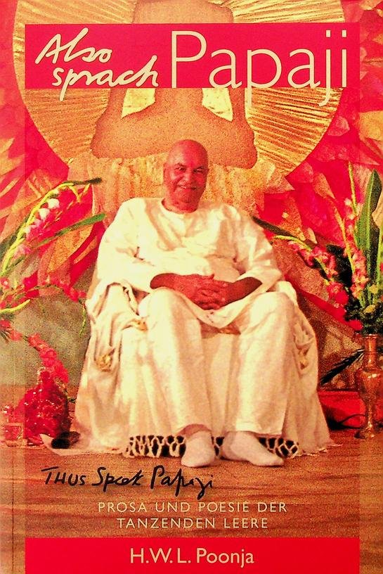 Poonja, H.W.L. - Also sprach Papaji