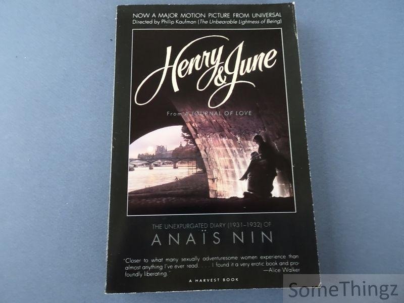 Nin, Anaïs. - Henry and June: From A Journey of Love. The Unexpurgated Diary of Anaïs Nin (1931-1932).