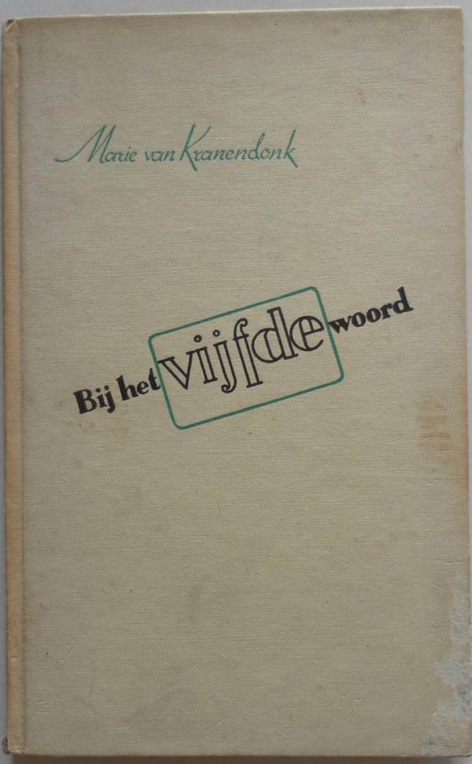 Kranendonk Marie van - Bij het vijfde woord