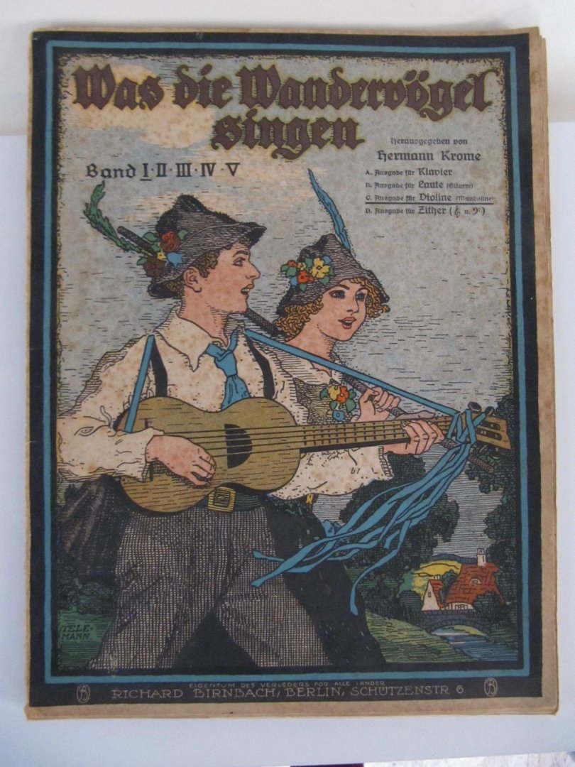 Hermann Krome - Was die Wandervögel singen