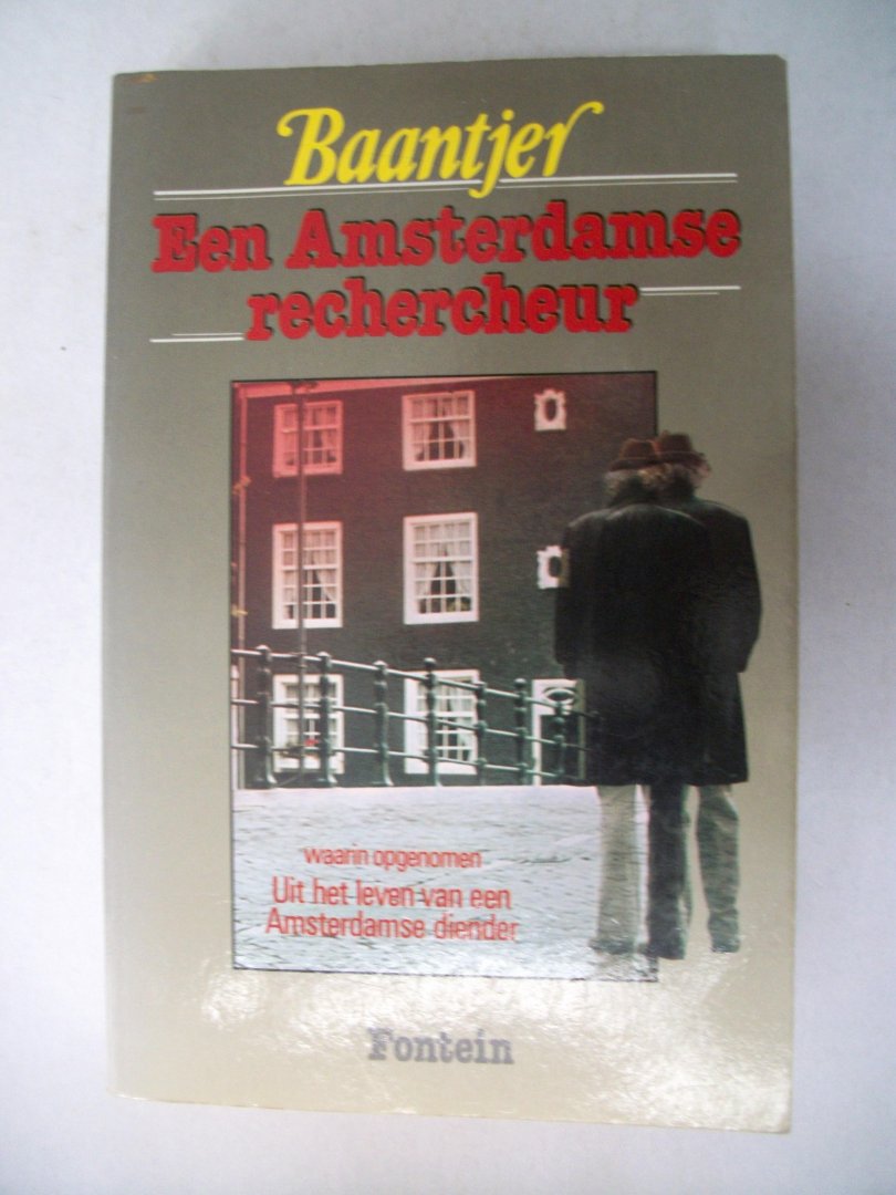 Baantjer - Een Amsterdamse rechercheur, waarin opgenomen Uit het leven van een Amsterdamse diender