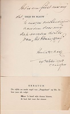 MOOIJ, Henriëtte - Grijs en blauw. (Met opdracht aan Bertus AAFJES).