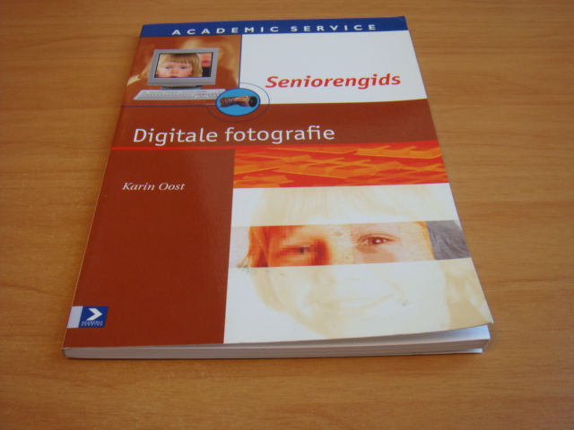 Oost, Karin - Seniorengids digitale fotografie