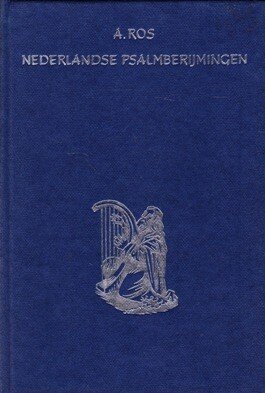 Ros, Drs. A. - Nederlandse psalmberijmingen (2)