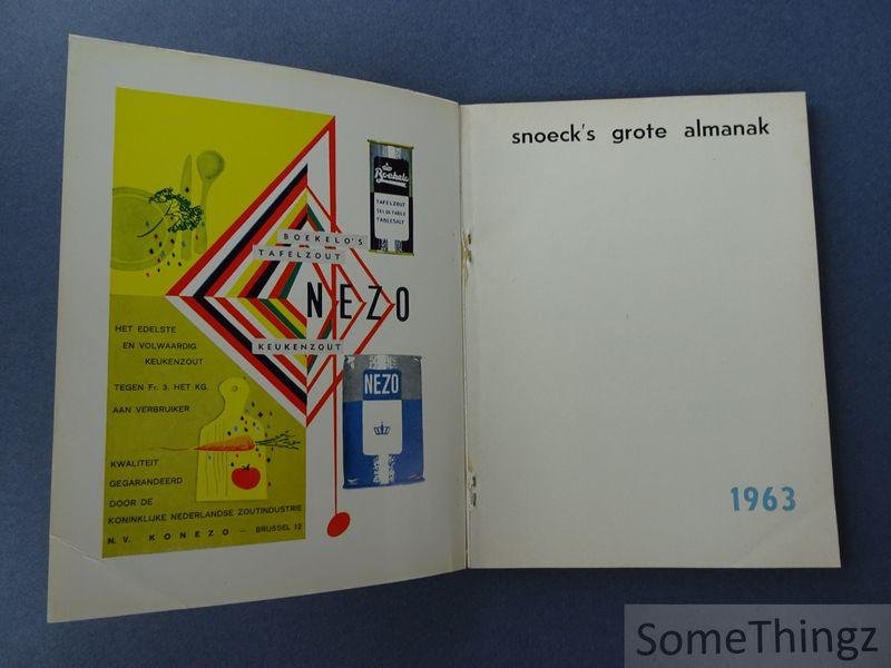 N/A. - Serge Snoeck - Snoeck's grote almanak. 1963. [Snoecks]