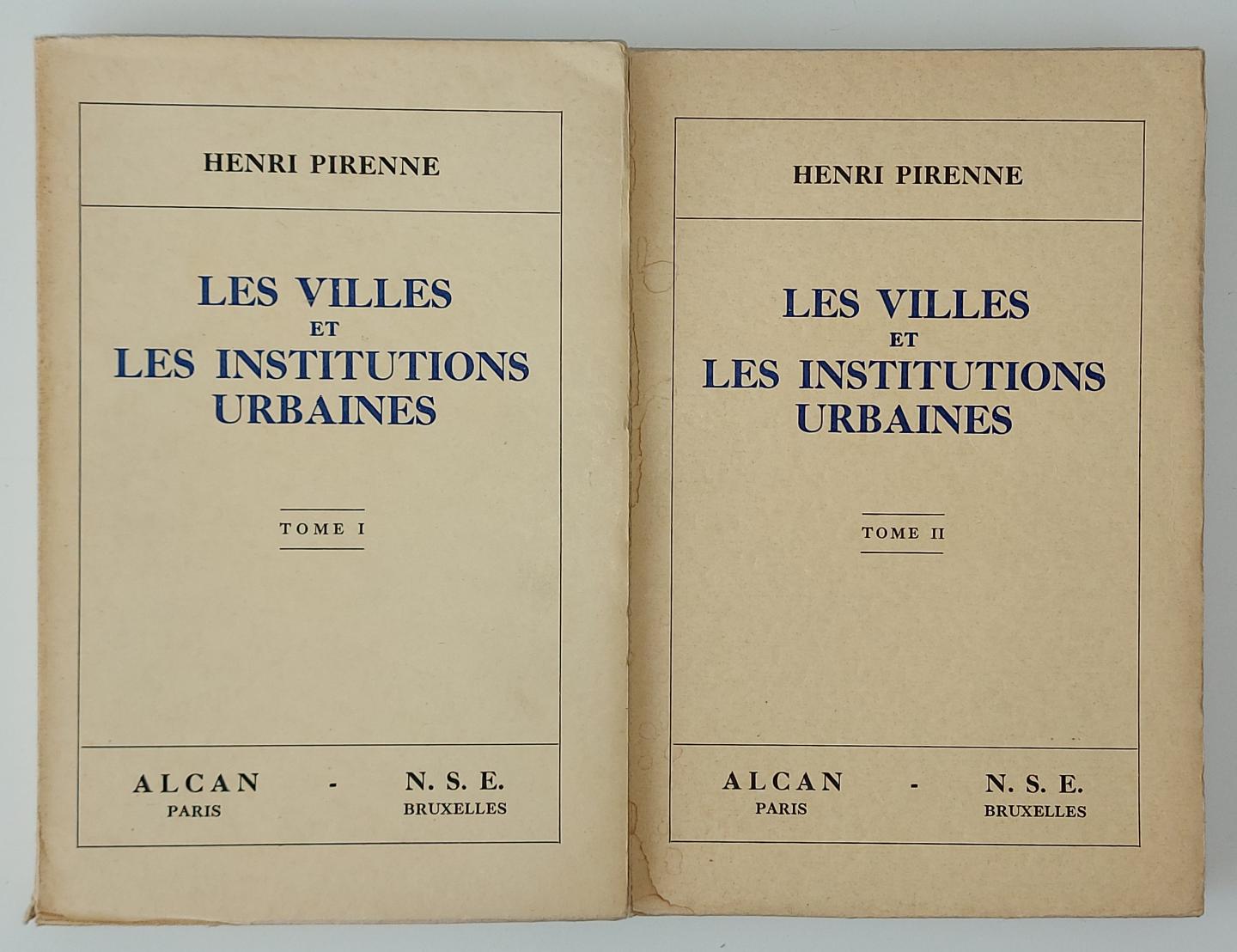 Pirenne, Henri - Les villes et les institutions urbaines (SET 2 DELEN)