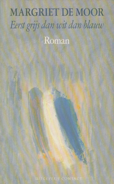 Moor (Noordwijk, 21 november 1941), Margriet de - Eerst grijs dan wit dan blauw. Het is maandagochtend. Een oogarts treft de enige vrouw met wie hij buiten zijn huwelijk een liefdesavontuur heeft beleeft door messteken vermoord aan
