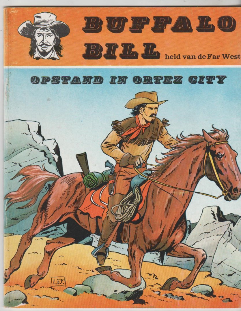 - Buffalo Bill opstand in Ortez City