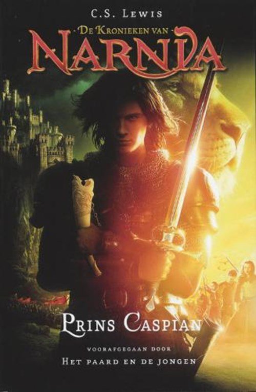 C.S. Lewis - Kronieken van Narnia / Prins Caspian