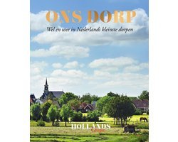 Redactie Hollands Glorie - Ons Dorp
