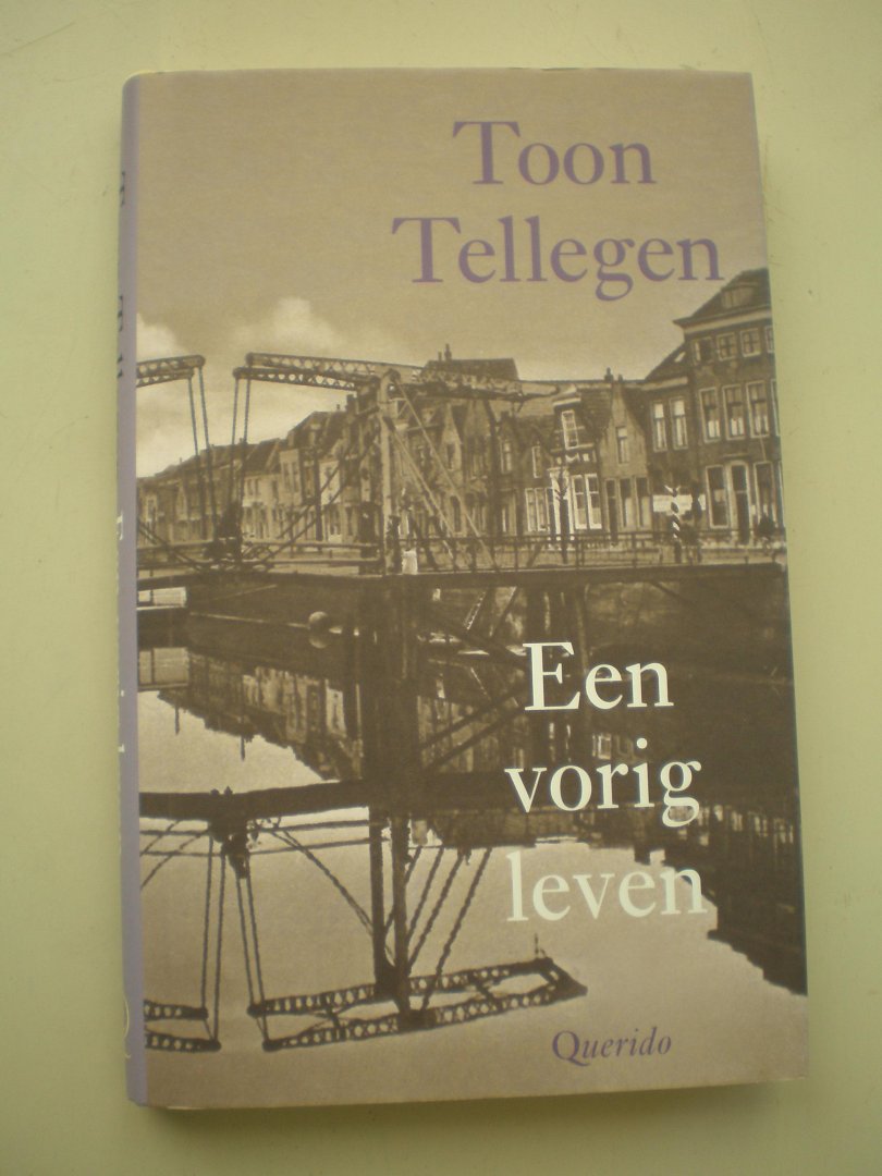 Tellegen, Toon - Een vorig leven