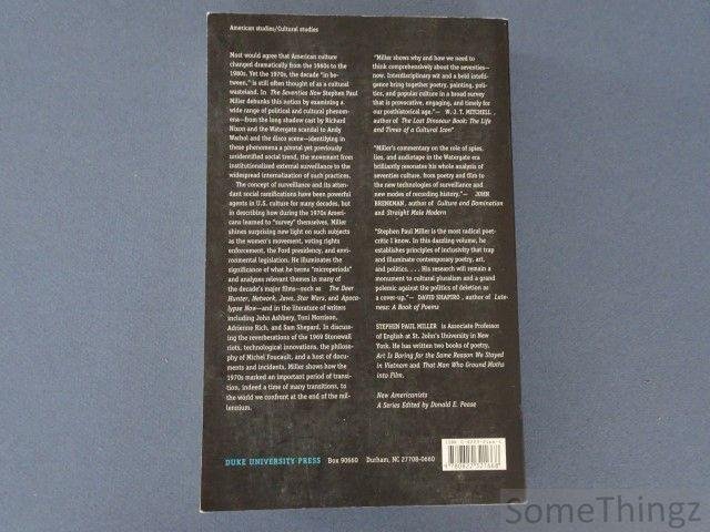 Miller, Stephen Paul. - The seventies now. Culture as surveillance. Miller, Stephen Paul. - The seventies now. Culture as surveillance.
