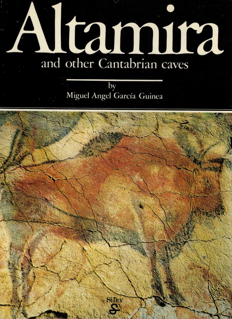 Garcia Guinea, Miquel Angel & Lynne Polak. (transl.) - Altamira and other Cantabrian caves