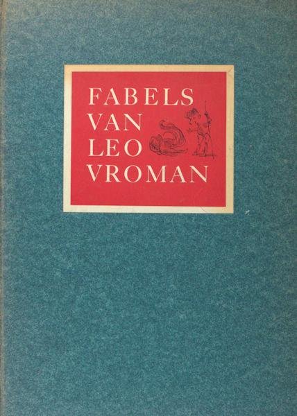 Vroman, Leo. - Fabels van Leo Vroman.