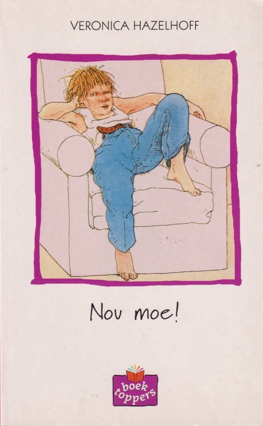 Veronica Hazelhoff - Nou moe!