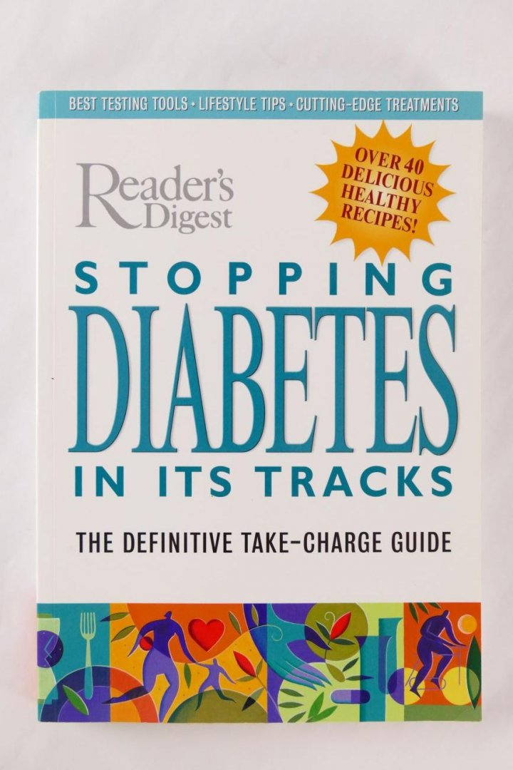 Laliberte, Richard - Stopping diabetes in its tracks. The definitive take-charge guide