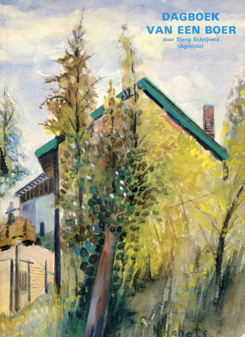 Schrijvers, Sjeng - Dagboek van een boer