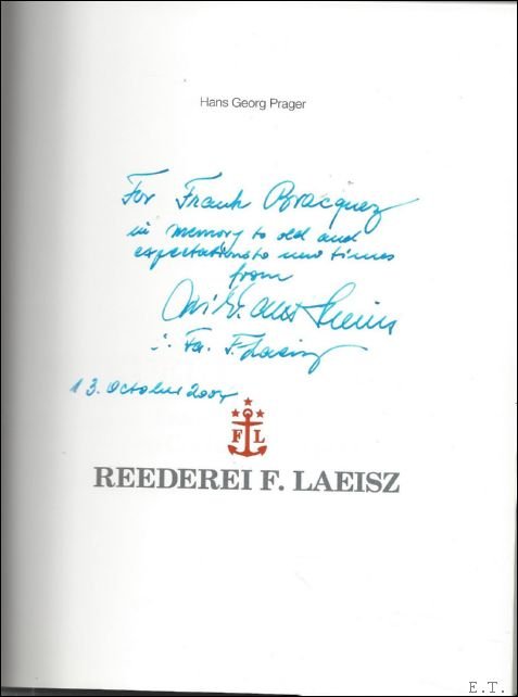 Prager, georg, Hans. - Reederei F. Laeisz: From Sailing Ships to Container Shipping.   SIGNED !