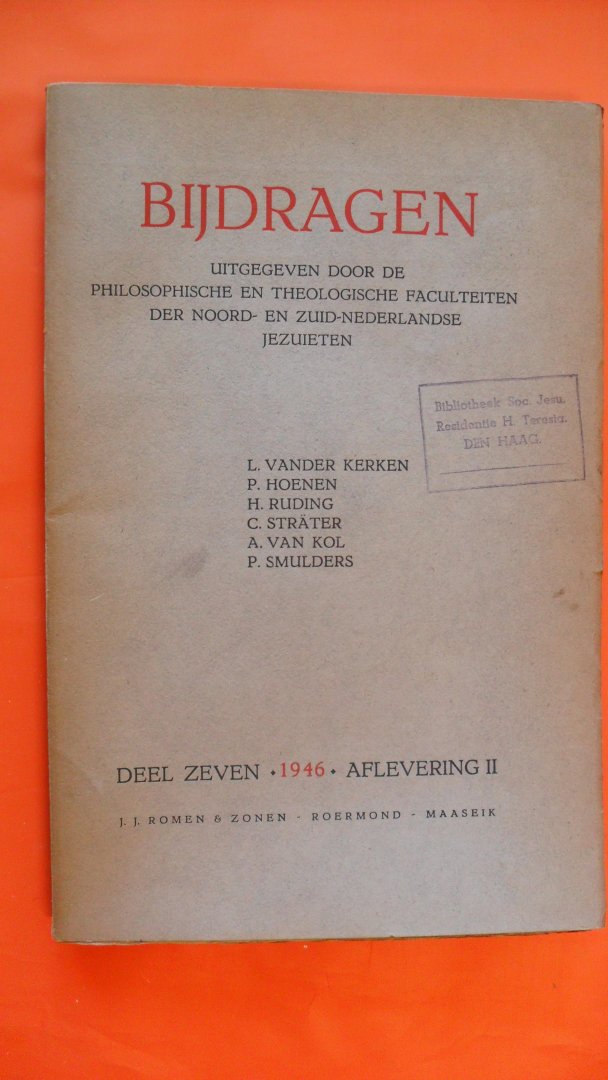v.d.Kerken/ Ruding/ Strater/ Smulders  e.a. - Bijdragen van de Philosophische en Theologische faculteiten der Nederlandsche Jezuieten