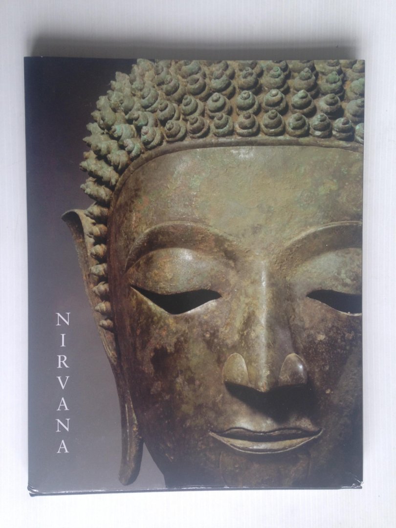  - Catalogus Nirvana, Sculpture from India, Himalayas and Southeast Asia