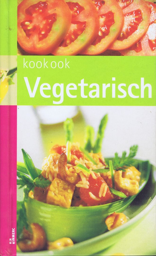 Houte de Lange, C. ten - Kook ook vegetarisch