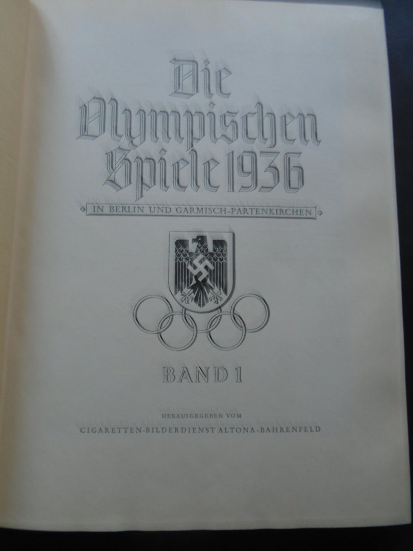 N.v.t. - Die Olympischen Spiele 1936 in Berlin und Garmisch Partenkirchen. 2 delen