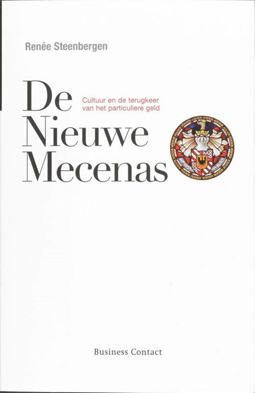 Reneé Steenbergen - De nieuwe mecenas