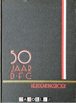 - 50 jaar D.F.C. Herdenkingsboek