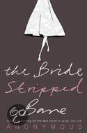 Anonymus (Nicki Genell) - Bride Stripped Bare / Novel