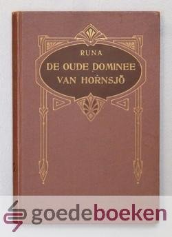 Runa, - De oude dominee van Hornsjo --- En andere verhalen