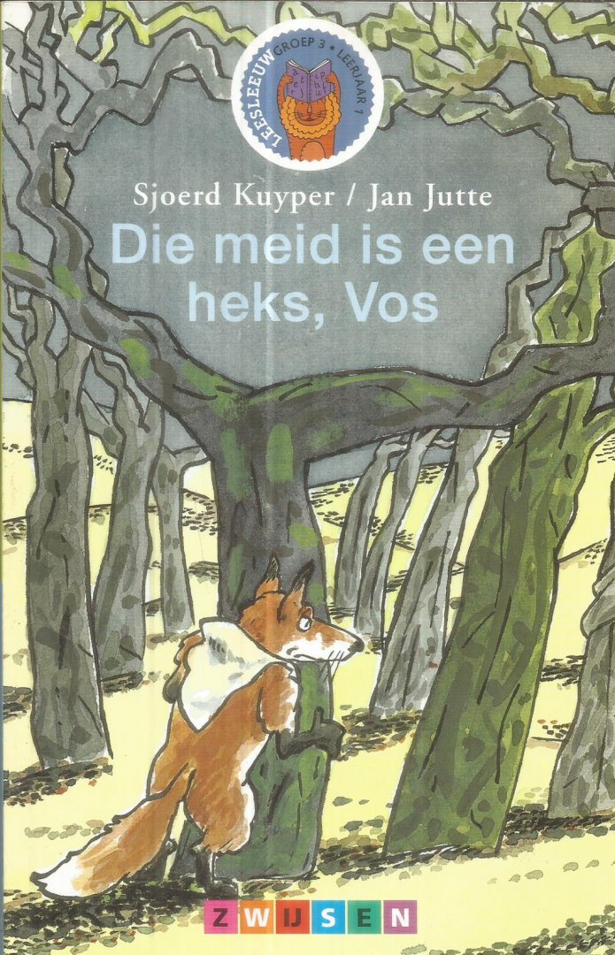 Kuyper, Sjoerd / Jutte, Jan - Die meid is een heks, Vos