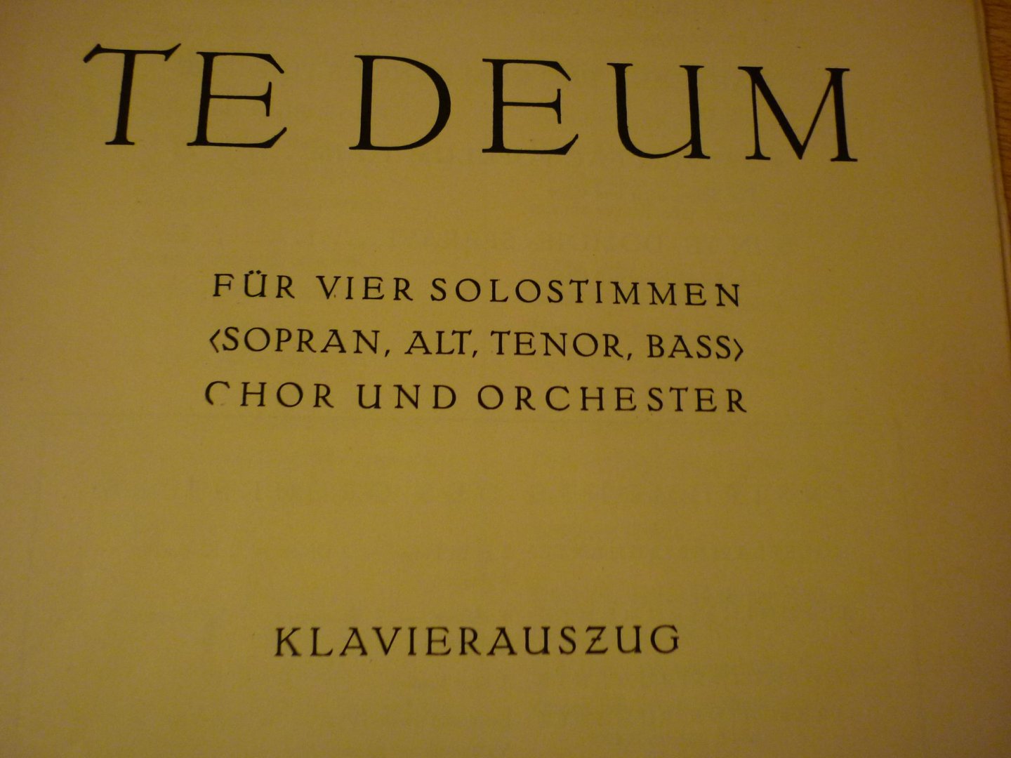 Bruckner; Anton - TE DEUM; SATB; Chor und Orchester