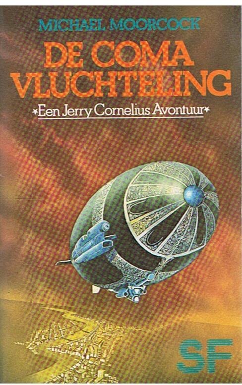 Moorcock, Michael - De comavluchteling - een Jerry Cornelius avontuur