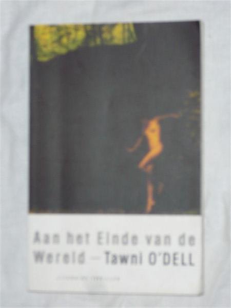 O'Dell, Tawni - Aan het einde van de wereld