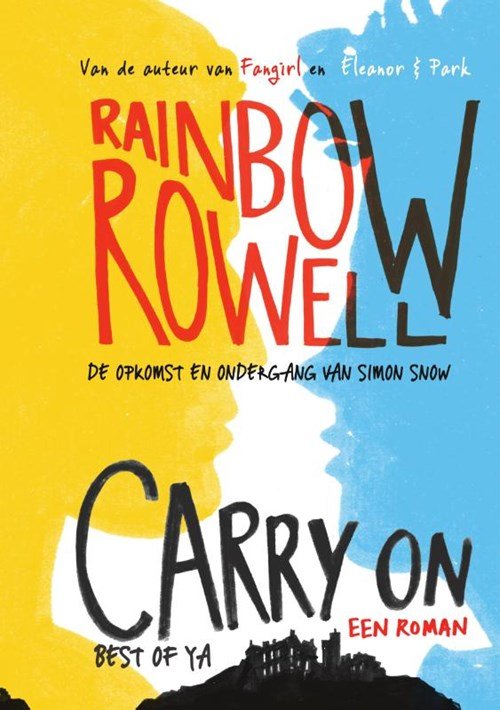 Rainbow Rowell - Carry On