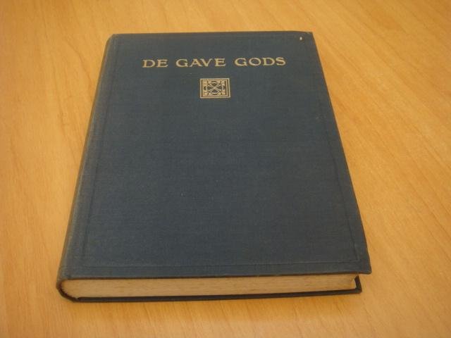 Rinkel, A - De gave Gods - Overdenkingen