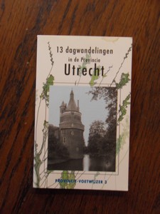 Sluis, vd A; Jiskoot, J. - 13 Dagwandelingen in de Provincie Utrecht