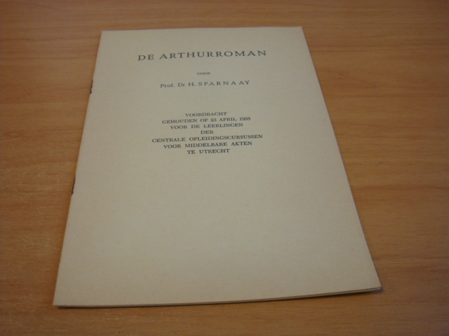 Sparnaay, H - De Arthurroman ( voordracht)