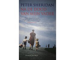 Peter Sheridan - Na de dood van mijn vader