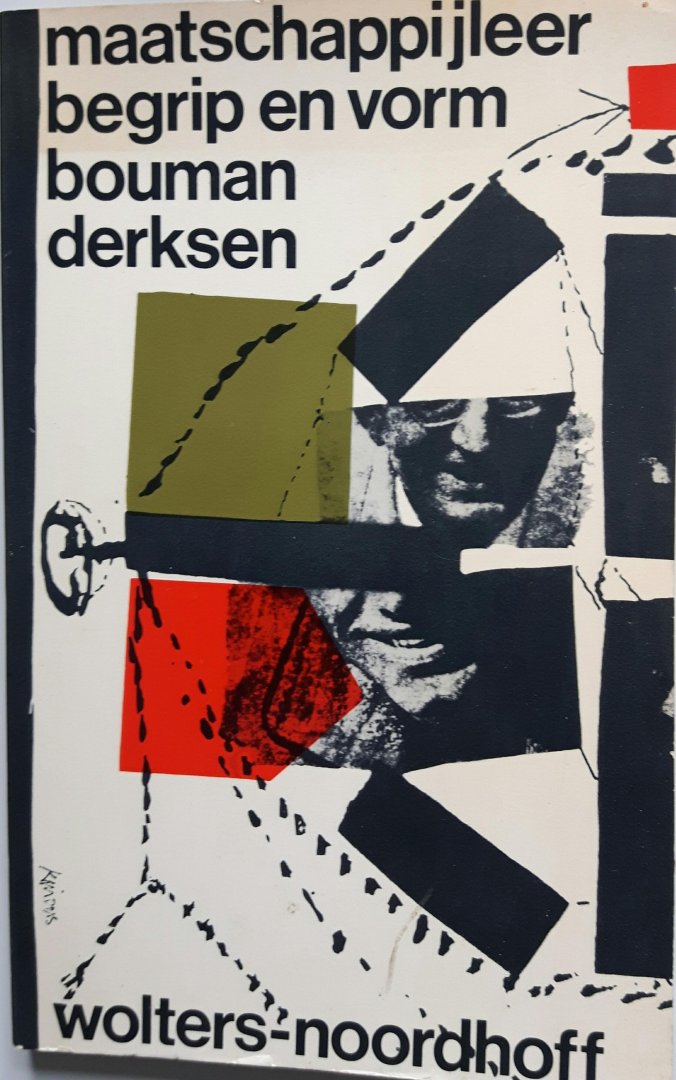 Bouman, P.J. / Derksen, S.C. - Maatschappijleer, begrip en vorm