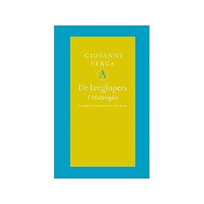 VERGA, GIOVANNI. - De Leeglopers. I Malavoglia.