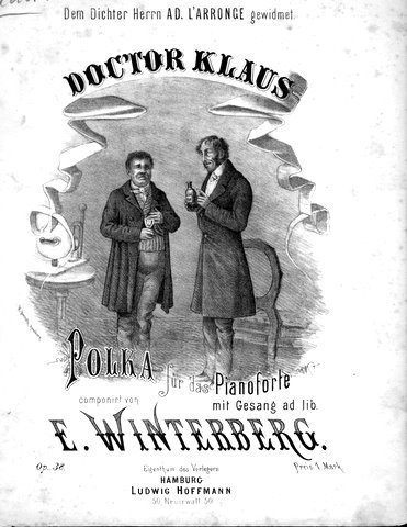 Winterberg, E.: - Doctor Klaus. Polka für das Pianoforte mit Gesang ad lib. Op. 38