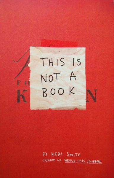 Smith, Keri - This Is Not a Book
