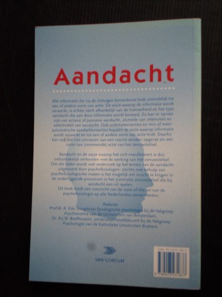 Kok, A. & A.J.W.Boelhouwer - Aandacht, Een psychofysiologische benadering